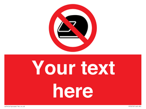 Custom No Motorcycle Helmets Sign